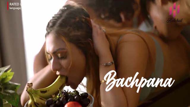 Bachpana – S01E06 – 2024 – Hulchul Hot Web Series – Watch Online