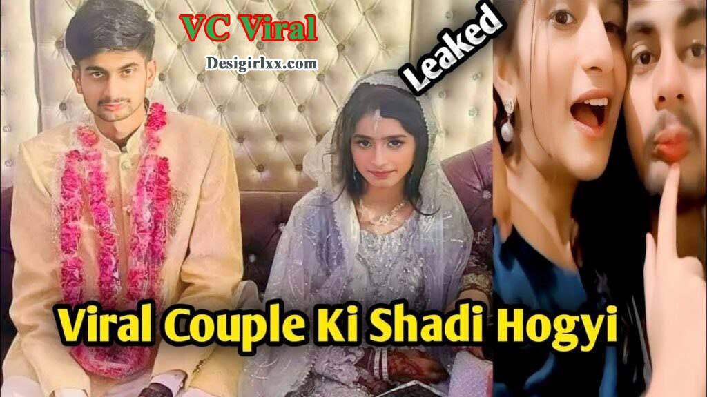 Viral Couple Ki Shadi Ho Gayi – Sex Video Viral hoge Wali Couple – VC Nude leaked