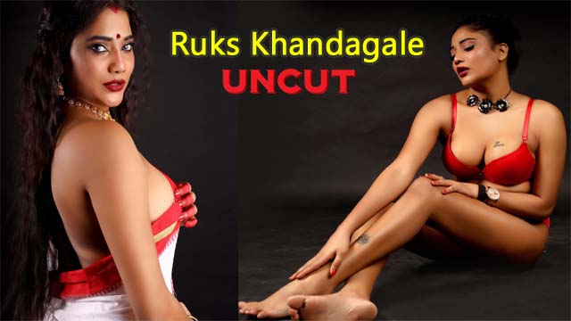 Ruks Khandagale Sexy Web Model – Sexy Scene Viral Leaked Uncut Sex