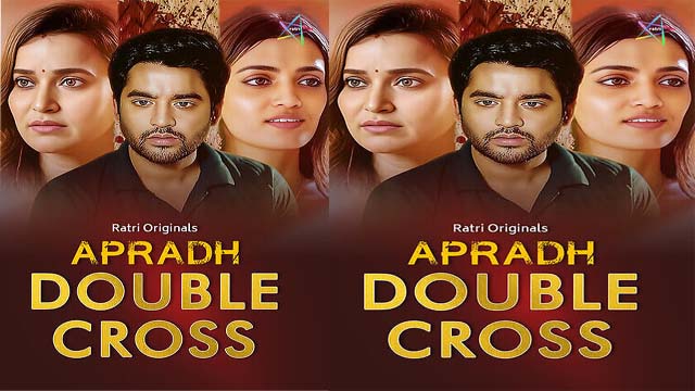 Double Cross 2024 – Hindi Hot Short Film – Ratri