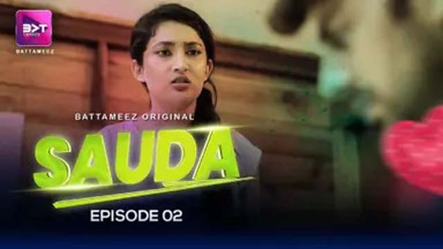 Sauda – S01E02 – 2024 – Hindi Hot Web Series – Battameez
