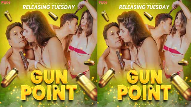 Gun Point 2024 Fugi Originals Hot Web Series Official Trailer Watch Online