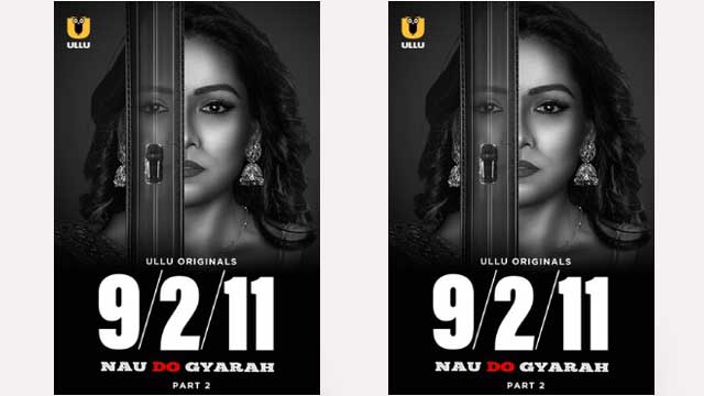 Nau Do Gyarah – Part 02 – 2024 – Hot Web Series – ULLU