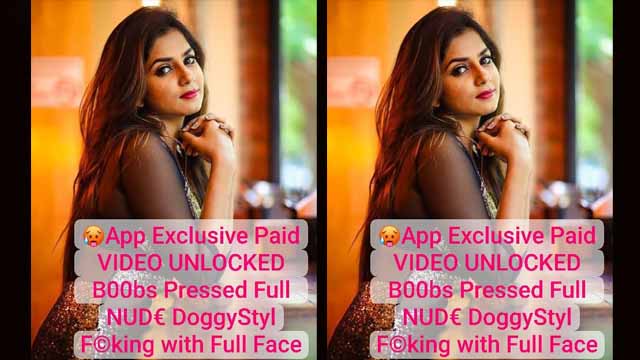 Famous South Actress – Most Demanded Latest Private App Exclusive – Paid B00bs Pressed D0ggyStyl F©king Don’t Miss