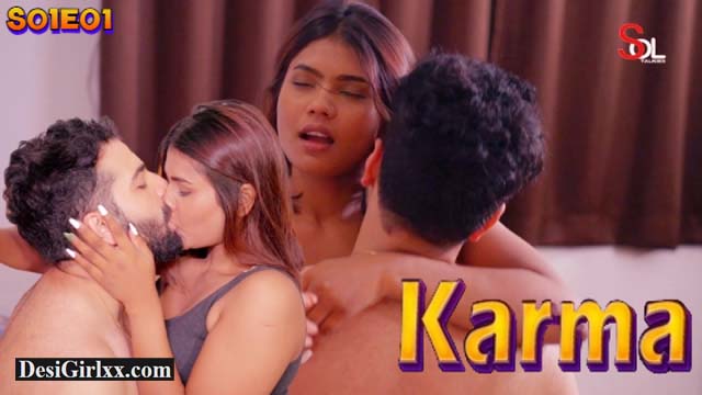Karma – S01E01 – 2024 – Hindi Hot Web Series – SolTalkies