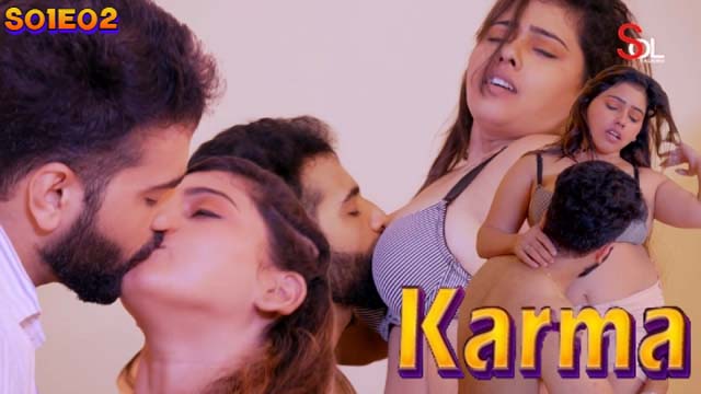 Karma – S01E02 – 2024 – Hindi Hot Web Series – SolTalkies