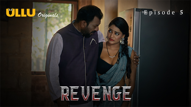 Revenge – S01E05 – 2024 – XXX Hot Web Series – Ullu