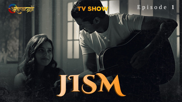 Jism 2022 Atrangii Originals Hot Web Series Episode 01 Watch Online