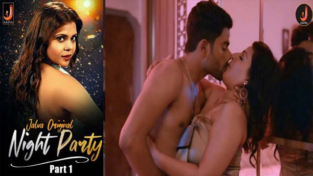 Night Party Part 1 2024 Jalva Originals Hot Web Series Episode 02 Watch Online