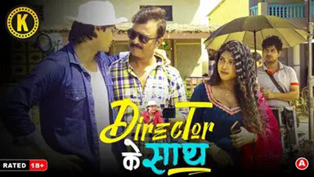 Director Ke Sath 2024 Kangan Originals Hot Web Series Episode 02 Watch Online