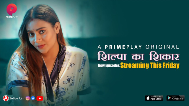 Shilpa Ka Shikaar 2024 PrimePlay Originals New Episodes Trailer Relesing On This Friday Watch