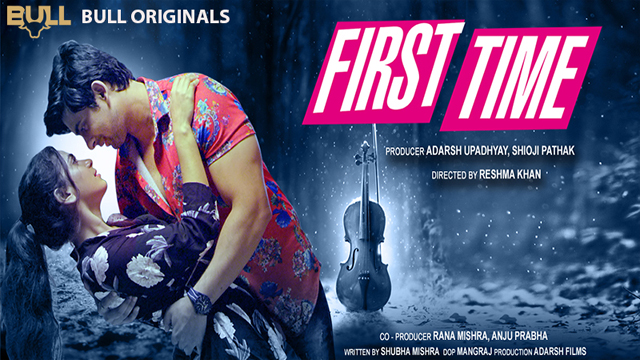 First Time 2024 BullApp Originals Hindi Hot Short Film Watch Online