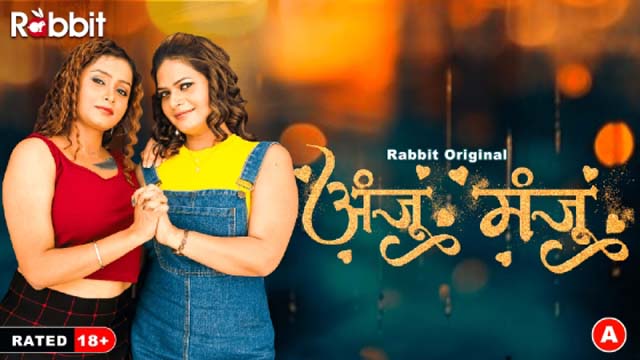 Anju Or Manju 2024 RabbitMovies Originals Hot Web Series Episode 01 Watch Online