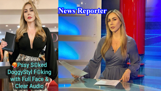 Beautiful News Anchor Most Exclusive Trending Viral Scandal Pssy Sucked DoggyStyl Fucking with Full Face & Clear Audio