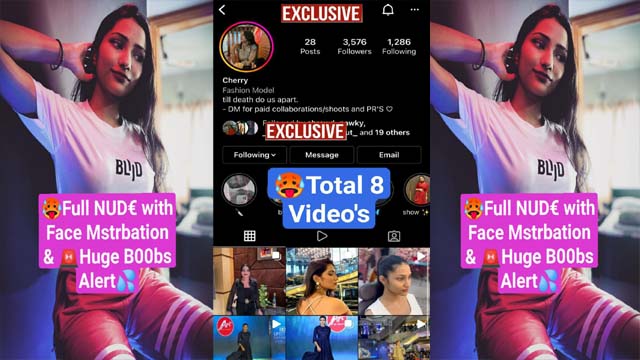 Famous Insta Model Cherry Most Demanded Exclusive Viral Video’s Ft. Full NUDE with Face Mstrbation 8 Video’s Don’t Miss🔥