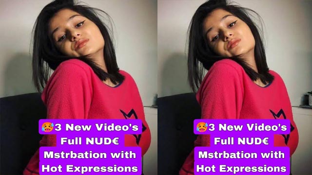 Extremely Cute Huge Big Boobie Insta Model Most Demanded 3 New Video’s Full NUDE Mastrbation with Hot Expressions Must Watch