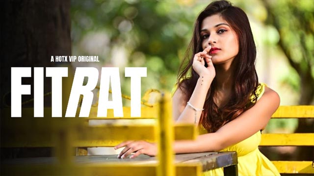 Fitrat 2023 Hotx Originals Hot Short Film Watch Online