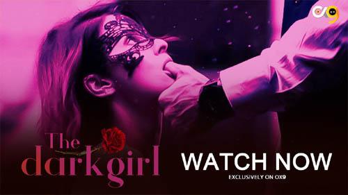The Dark Girl 2023 0X9 Originals Hot Web Series Episode 4 Watch Online