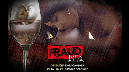 Fraud Ishq HotShots Originals Hot Short Film Watch Online