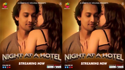 Night At A Hotel 2023 Cineprime Originals Hot Web Series Episode 1 Watch Online