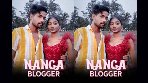 Nanga Blogger 2023 KothaApp Originals Hot Short Film Watch Online