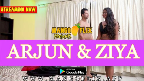 Arjun And Ziya 2023 MangoFilx Originals Hot Short Film Watch Online
