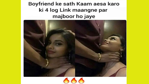 Boyfriend Ke Sath Kaam Aesa Karo Ki 4 Log Link Maangne Par Mojboor Ho Jaye Viral Memo Must Watch