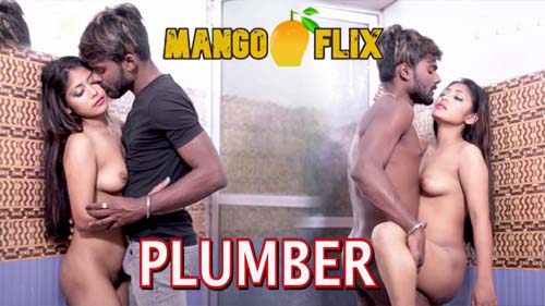 Plumber 2023 Hot Short Flim MangoFlix Originals Watch Online