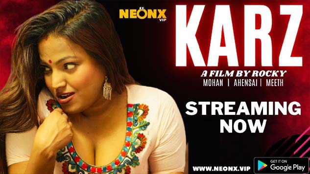 Karz 2023 NeonX Originals Hindi Short Flim Watch Online