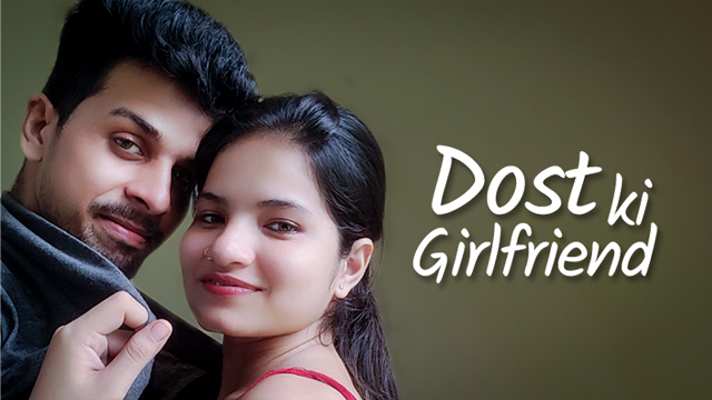 Dost Ki Girlfriend 2023 Kotha App Originals Hot Short Film Watch Online