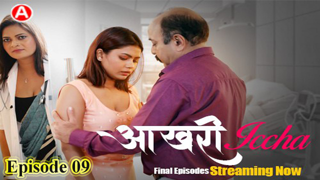 Aakhri Iccha 2023 PRIMEPLAY Originals Episode 09 Hot Web Series Watch Online