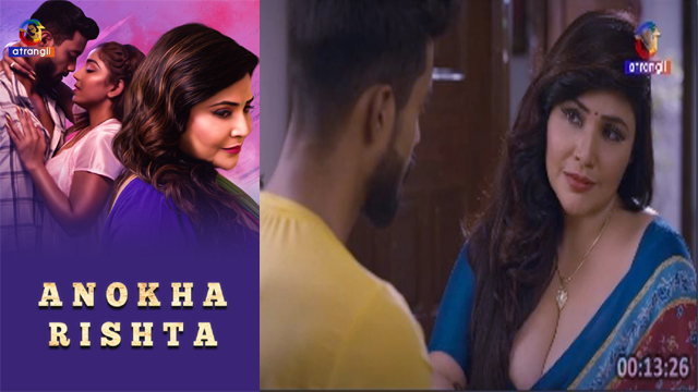 Anokha Rishta S01E01 2023 Atrangii Hindi Hot Web Series Watch Online