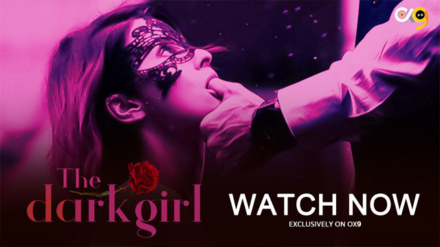 The Dark Girl 2023 0X9 Originals Hot Web Series Episode 02 Watch Online