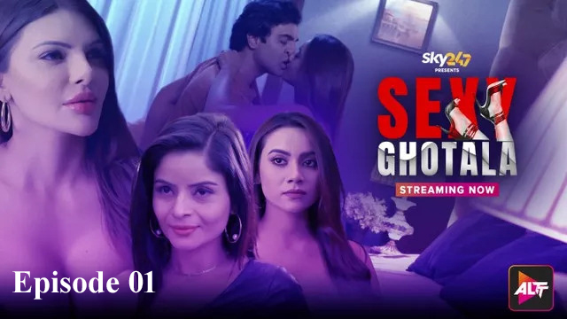 Sexy Ghotala 2023 Alt Originals Hot Web Series Episode 01 Watch Online