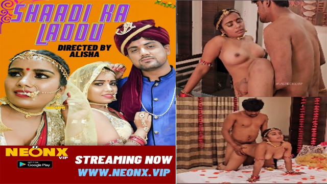 Shaadi Ka Laddu  2023 Hindi NeonX Short Film Watch Online