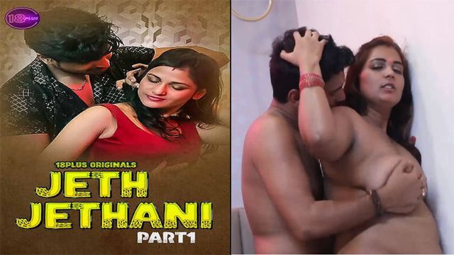 Jeth Sex Video - Jeth Jethani 2023 Hindi 18Plus Short Film Watch Online - Mmsmaza.com