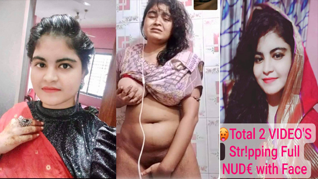 Horny Desi GF  Viral Stuff Stripping Full NUDE with Face Videocall Must Watch