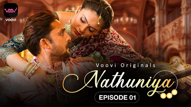 Nathuniya 2023 Voovi Originals Hot Web Series Episode 01 Watch Online
