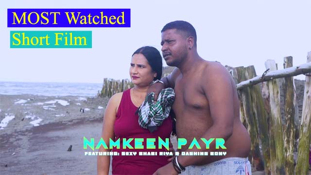 Namkeen Payr 2023 XPrime Originals Hot Short Film Watch Online