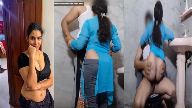 Desi girlfriend sex with boyfriend in washroom clear hindi audio Full Fucking Hot Romantic Video