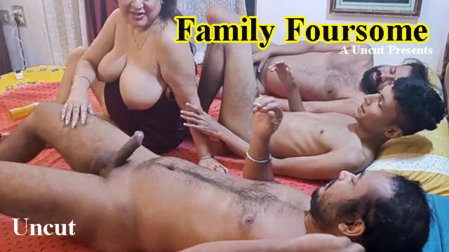 Family Foursome 2023 Gangbangs Uncut Present’s Hindi Hot Short Film Watch Online
