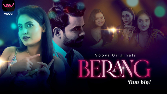 Berang Tum Bin 2023 Voovi Originals Hot Web Series Episode 04 Watch Online