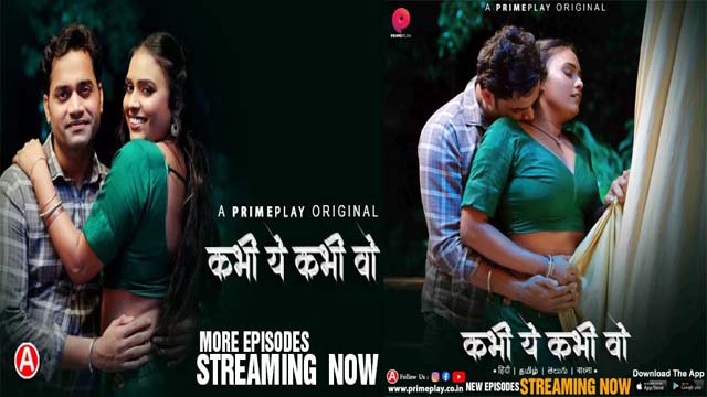 Kabhi Yeh Kabhi Woh (2023) S1 EP-08 PRIMEPLAY Originals Hindi Web Series Watch Online