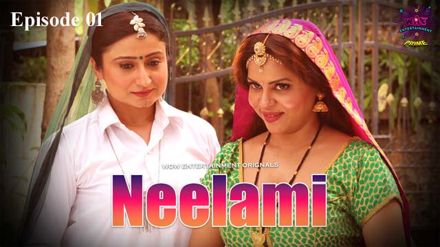 Neelami 2023 Wowentertainment Originals Hot Web Series Episode 01 Watch Online