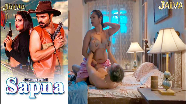 Sapna 2023 Jalva Originals Hot Web Series Episode 01 Watch Online