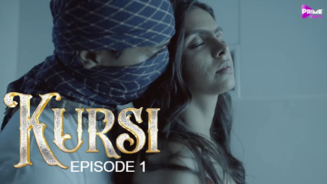 Kursi 2023 PrimeShots Originals Hot Web Series Episode 01 Watch Online