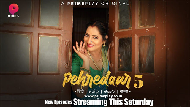 Pehredaar 5 2023 PrimePlay Originals Final Episodes Official Trailer Streaming This Saturday