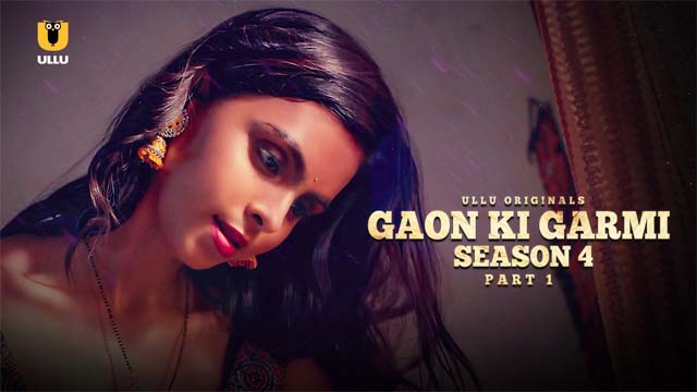 Gaon Ki Garmi (Season 04) (2023) Hindi ULLU Originals Web Series Episode 01 Watch Online