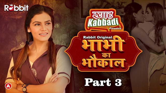 Bhabhi Ka Bhaukal 3 2023 Rabbit Originals Hot Web Series Episode 05 Watch Online