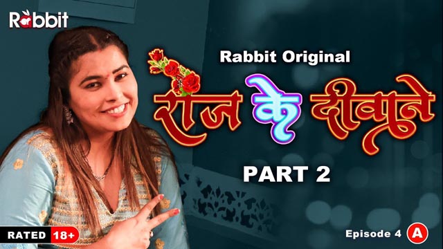 Rose Ke Diwane Part 2 S01E04 Rabbitmovies Hindi Hot Web Series Watch